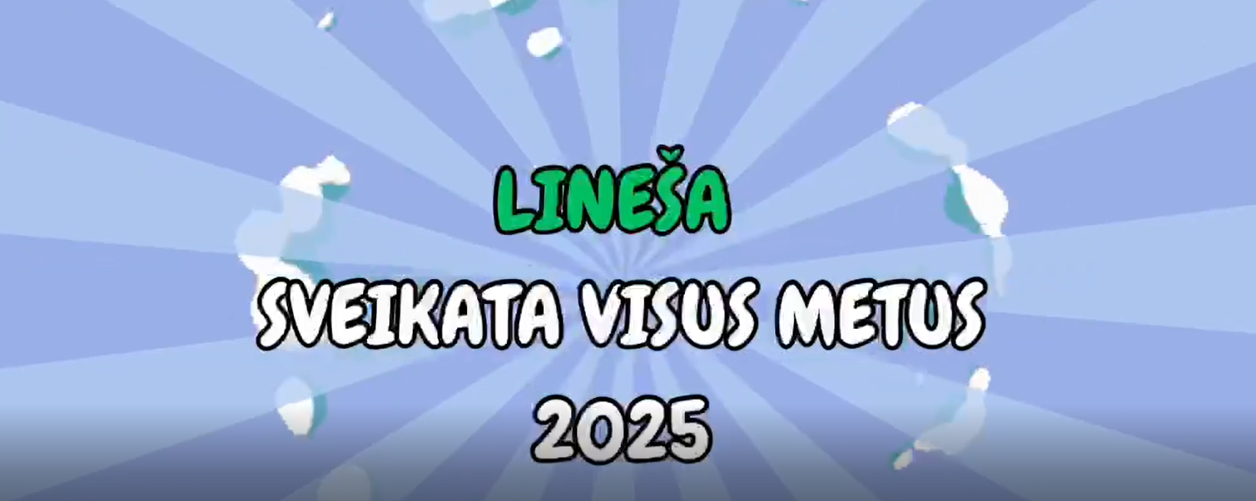 Projektas „Sveikata visus metus 2025“